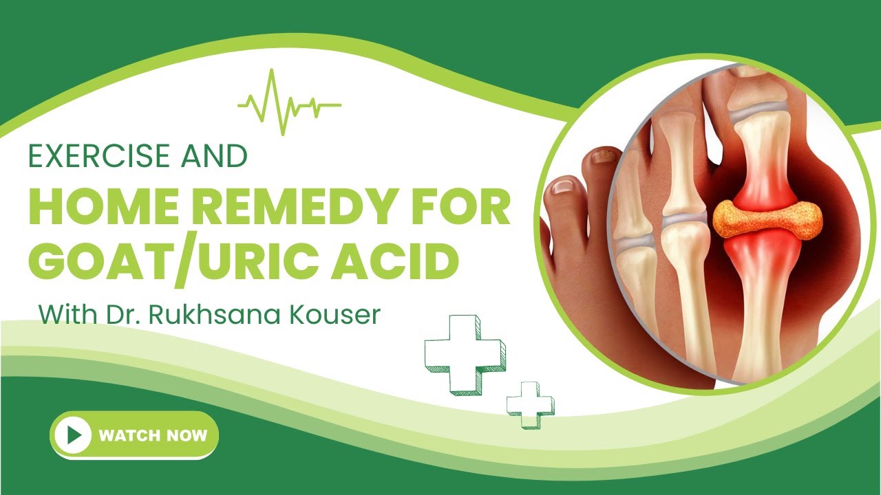 Home Remedy for GOUT/URIC ACID Exercise. YouTube
