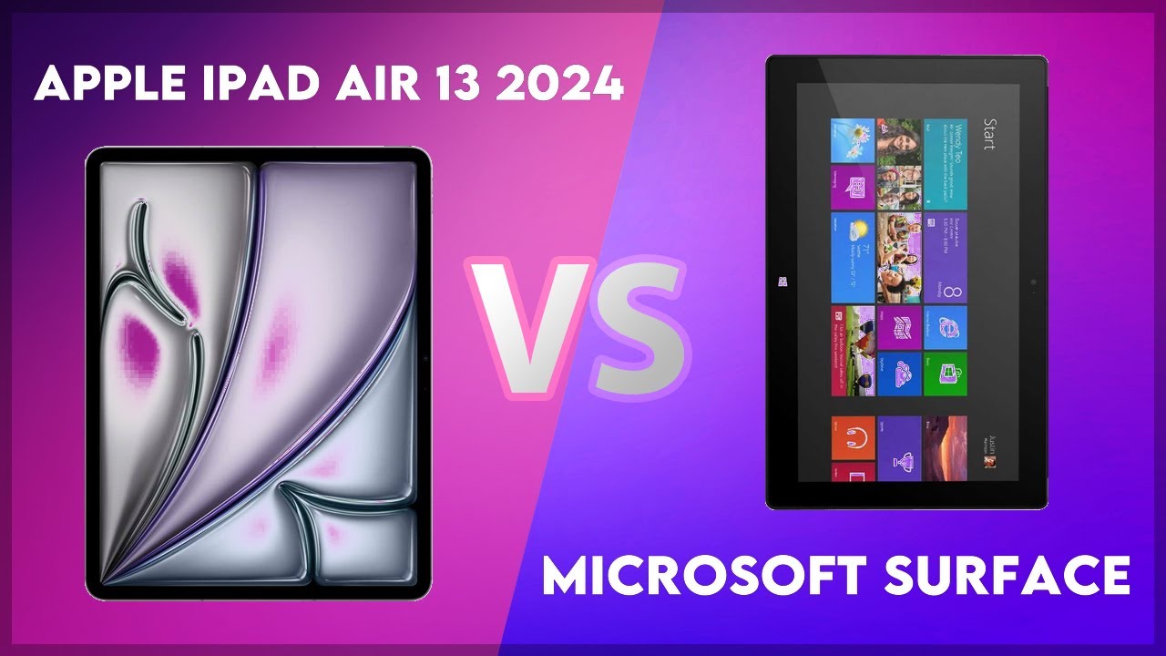 Apple iPad Air 13 2024 vs Microsoft Surface Comparison