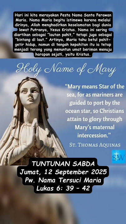 Pw. Nama Tersuci Maria – Lukas 6:39–42 (Jumat, 12 September 2025) #renunganhariankatolik