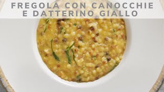 Fregola con cannocchie e datterino giallo | Saporie | Chef Stefano De Gregorio Wealth