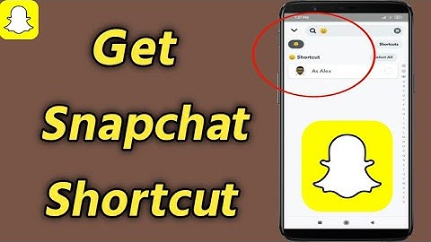 How to Get Shortcut on Snapchat [ Android/iOS ] | Fix Snapchat Shortcuts not Showing