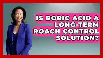 Is Boric Acid A Long-Term Roach Control Solution? - Insects and Invaders