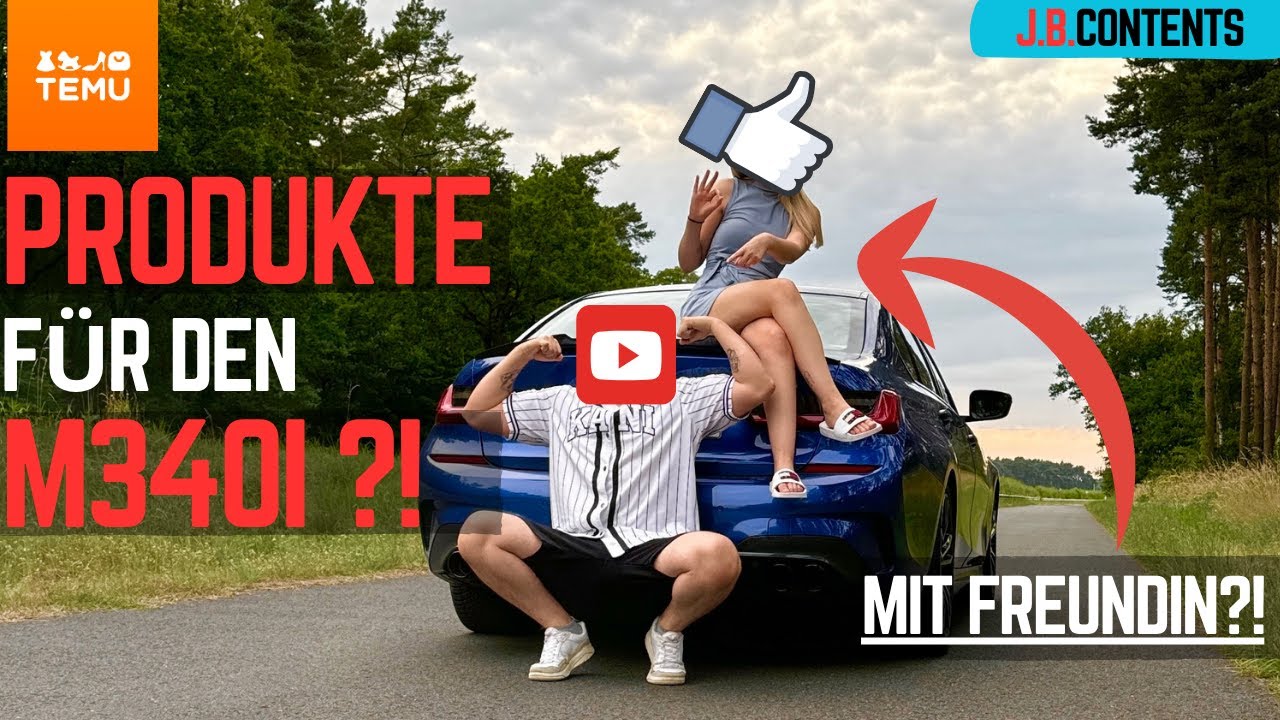J.B.contents | ICH TESTE TEMU PRODUKTE FÜR DEN M340i MIT FREUNDIN?!😂💀