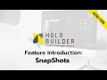 Feature Introduction: SnapShots