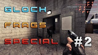FREE CS:S DEMOS ⚠ GLOCK FRAGS SPECIAL #2