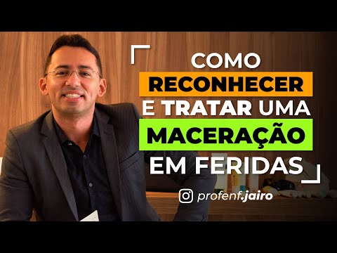 Como reconhecer e tratar uma MACERAÇÃO em Feridas