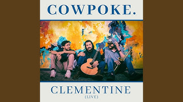 Thumbnail of Cowpoke (Live)
