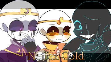 NEFFEX COLD | meme | dreamtale  | lazy【undertale AU】