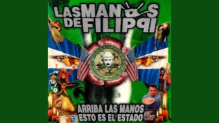 Video thumbnail of "Las Manos de Filippi - Latino"