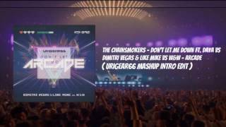 The Chainsmokers - Don't Let Me Down Vs Arcade (URIGEAR Mashup Intro Edit)
