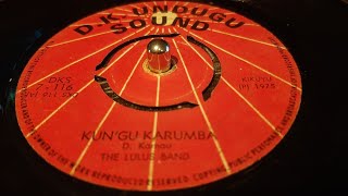 The Lulus Band - Kun'gu Karumba + Z.K. Part II (1975 d.k.undugu 7\