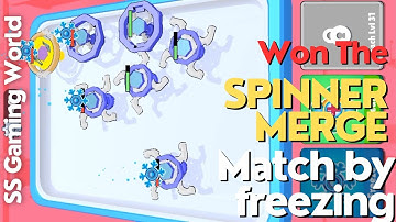 Won Match By Freezing The Opponent | Spinner Merge | SS Gaming World