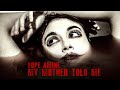 Dope Amine - My Mother Told Me (Official Video)