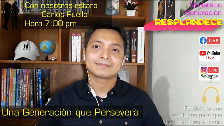 Una Generacin que Persevera. Por: Carlos Puello