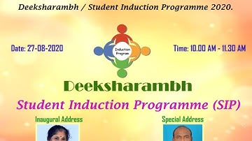 DEEKSHARAMBH Student Induction Programme (SIP)
