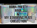 HAUL: Born Pretty Haul and Stamping Plate Collection! - Moyra UK, Clear Jelly Stamper, Born Pretty