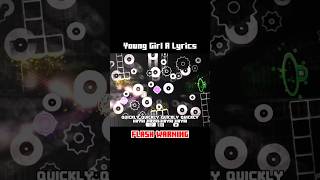 (1K Subs Special) Young Girl A Lyrics | Geometry Dash 2.2 #shorts