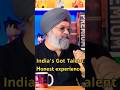 Maheep Singh India's Got Latent' Honest experience 😎 #shorts #youtubeshorts #indiancomedian