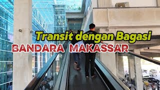 Fly in transit at Sultan Hasanuddin Airport Makassar, collect your baggage then go to the Departu...