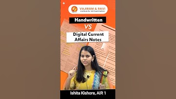 Ishita Kishore AIR-1 Handwritten vs Digital Current Affairs Notes #vajiramandravi