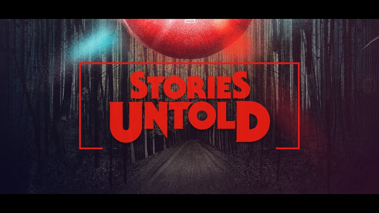 Stories Untold Episode 2 YouTube
