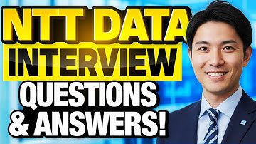 NTT DATA Interview Questions and Answers! (How to Pass an NTT DATA Job Interview!)