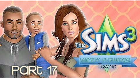 The Sims 3: Trevino Legacy Challenge - {Part 17} JACKPOT BABY!