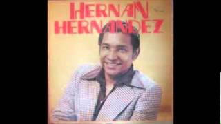 Video thumbnail of "-ADIOS AL AMOR- HERNAN HERNANDEZ (FULL AUDIO)"