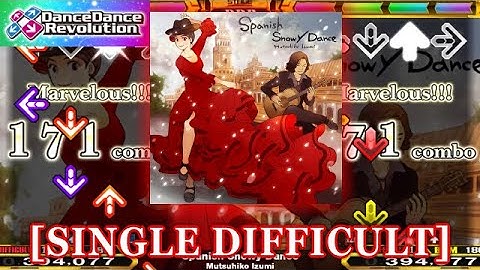 【DDR 2013】 Spanish Snowy Dance [SINGLE DIFFICULT] 譜面確認＋クラップ