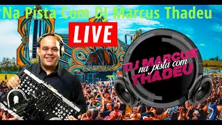 CANAL MASTER HITS APRESENTA SUPER LIVE DJ MARCUS TADEU