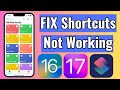 How To Fix Shortcuts Not Working on iPhone in iOS 17/16