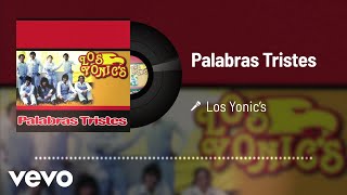 Los Yonic's - Palabras Tristes (Audio) chords