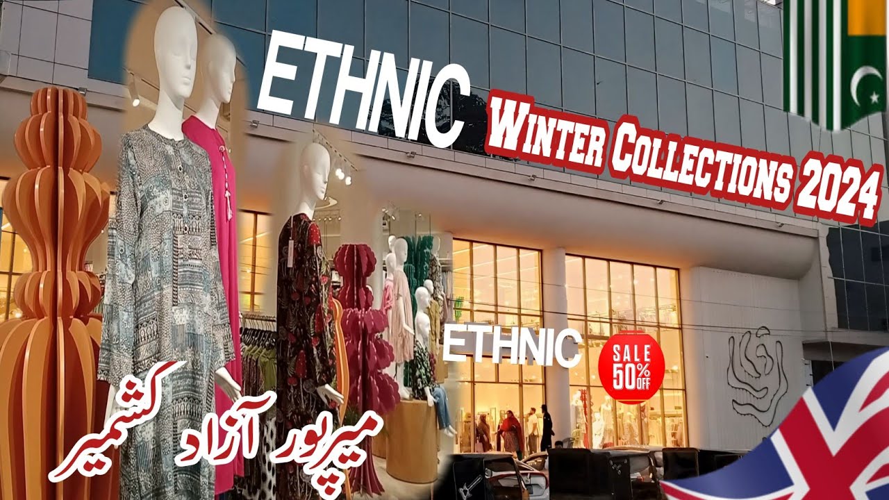 Ethnic New collection 2024|Ethnic Mirpur Azad Kashmir|Ethnic Collection|Ethnic Sale|Aktopk vlogs