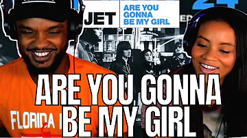 DID HE STEAL HER?! 🎵 Jet - "Are You Gonna Be My Girl" Reaction