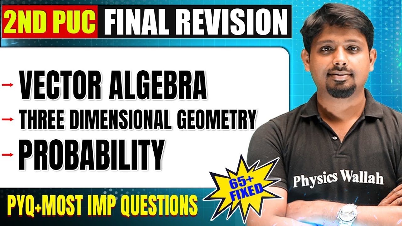 Vector Algebra & Other Chapters | Maths | 2nd PUC | Most Imp Questions & PYQ's 🔥🔥