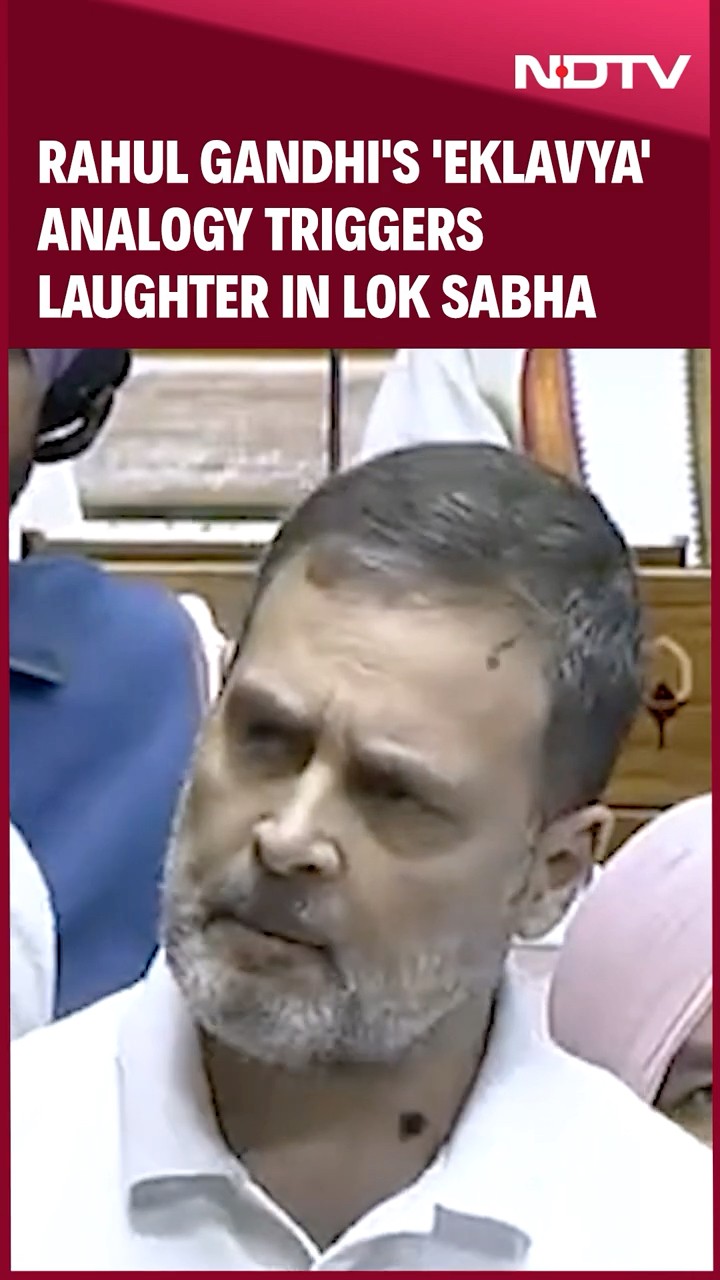 BJP MPs Laugh As Rahul Gandhi Draws Eklavya-Dronacharya Parallel In Lok Sabha