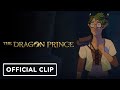The Dragon Prince - Exclusive Season 4 Clip | Comic Con 2022