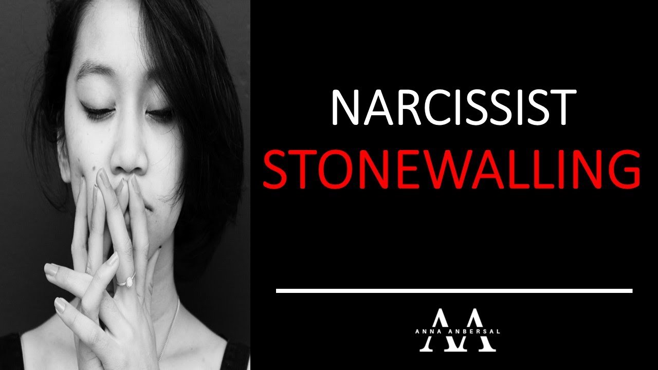 NARCISSIST STONEWALLING | APA ITU STONEWALLING?