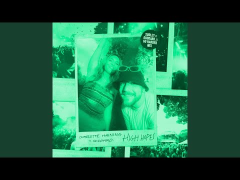High Hopes (Sudley & goddard.'s Go Harder Extended Mix)