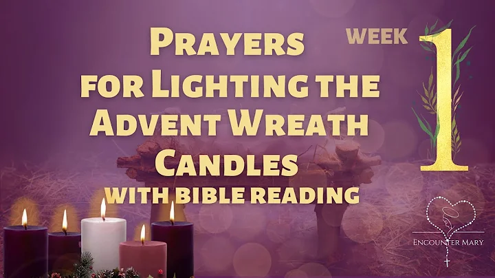 Advent Wreath Prayer - First Week with Bible Reading