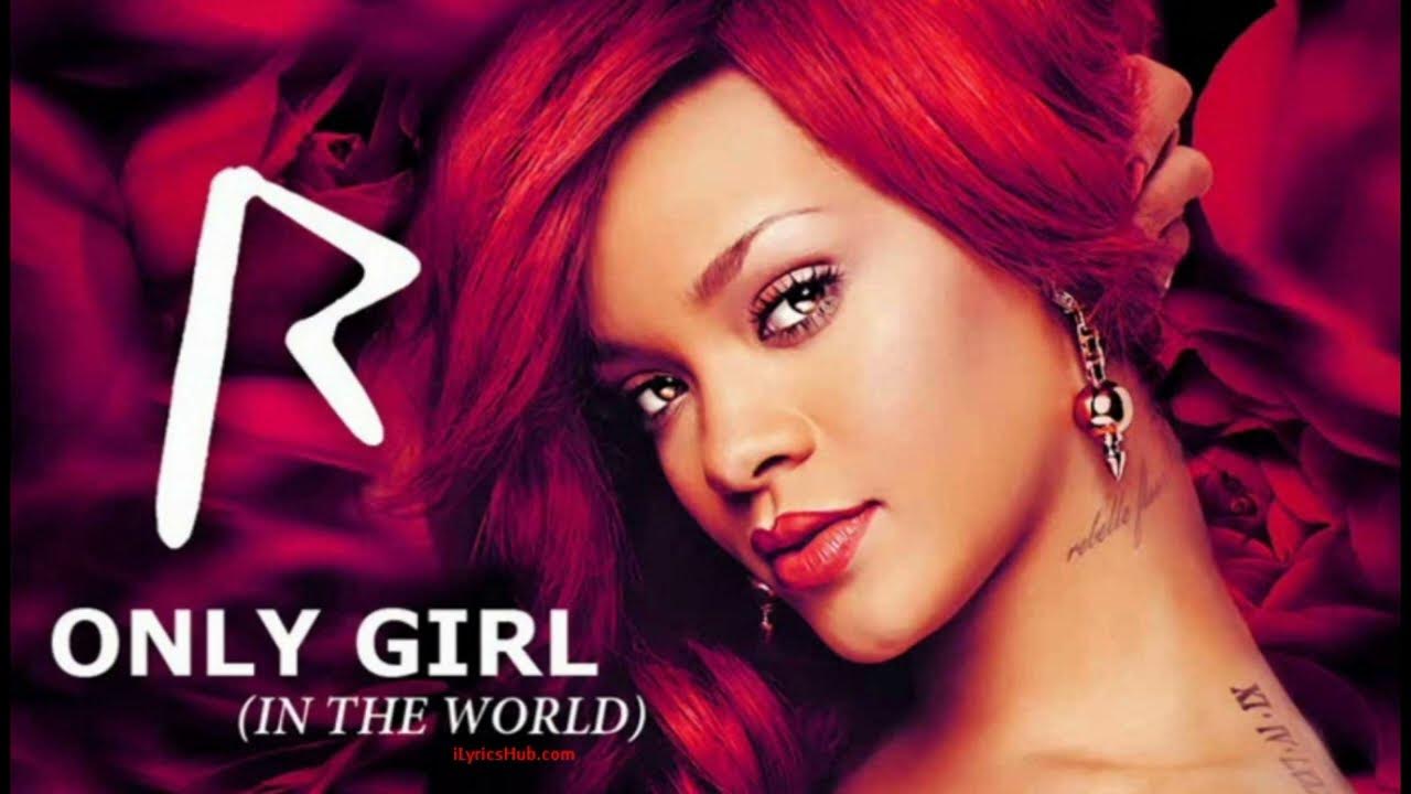 Rihanna only