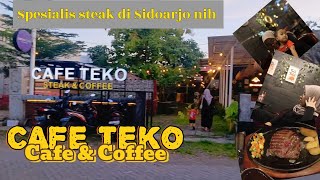 CAFE TEKO Steak and Coffee, Spesialis Steak di Sidoarjo