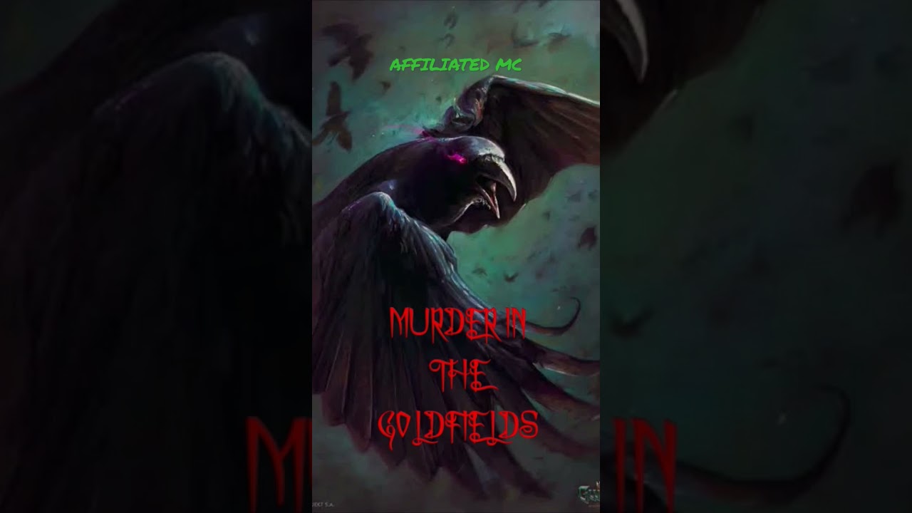 Murder In The Goldfields - AFFILIATED MC 