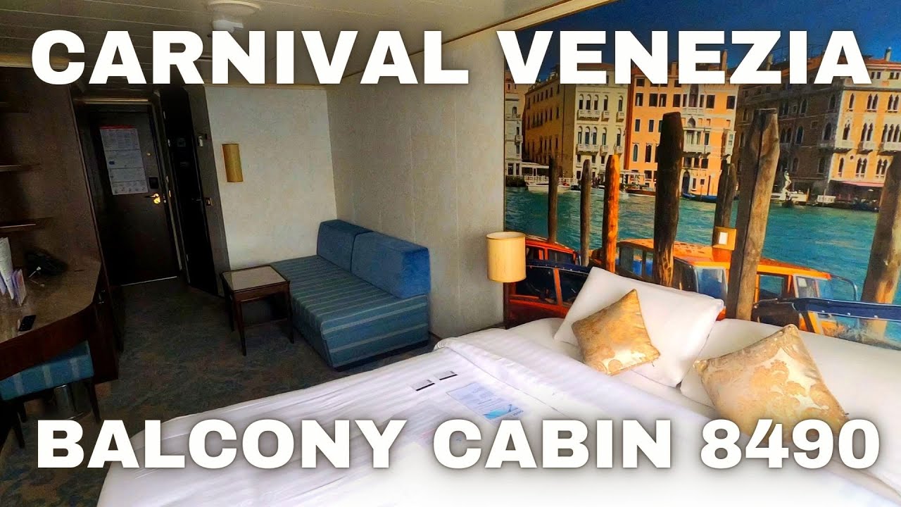 CARNIVAL VENEZIA BALCONY CABIN 8490 YouTube CARNIVAL VENEZIA BALCONY CABIN 8490 YouTube