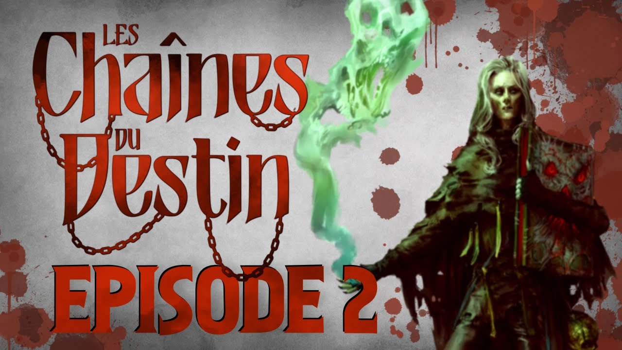 Là dur vérité de la FAIM | Les Chaînes du Destin S2E2 | Actual Play Warhammer [FR]