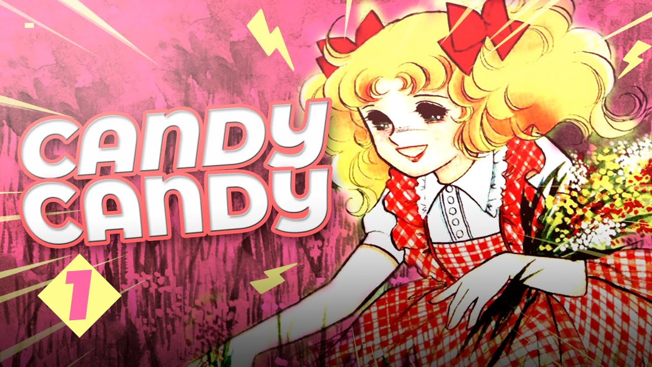CANDY CANDY  SUMMARY + Differences Manga & Anime [ First Part ] 