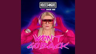 Won't Go Back (Extended Mix)