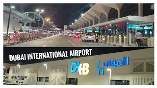 DUBAI INTERNATIONAL AIRPORT TERMINAL 1ROAD DRIVE 🚗 🇦🇪  FEBRUARY 2024 (‎@roaddrive2020  )