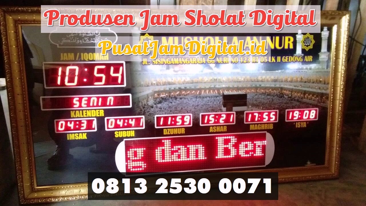 Jam Sholat Digital Sintang 0813 2530 0071 - YouTube