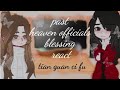 past heavenly officials and Hua Cheng react to Hualian  [tian guan ci fu] part 1